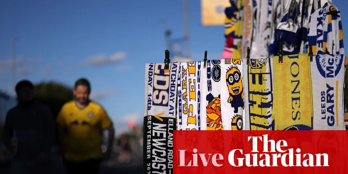 Leeds United v Newcastle United: Premier League – live | Premier League