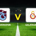 Canlı Anlatım: Trabzonspor Galatasaray (Süper Lig maçı) Canlı Anlatım: Trabzonspor Galatasaray (Süper Lig maçı)