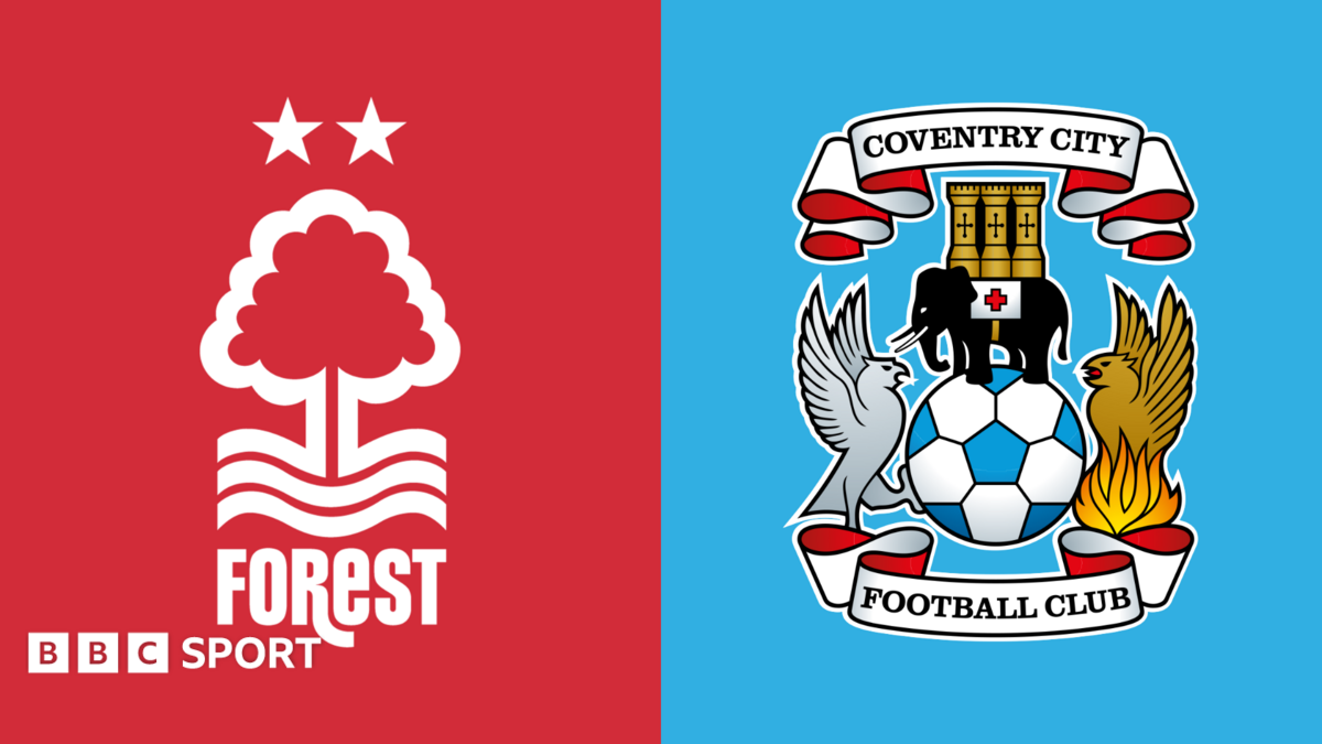 Nottingham Forest vs Coventry City: Premier League preview, team news, stats & head-to-head