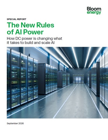Bloom Energy – Bloom Energy’s 800V DC-Native Power Can Cut Billions from AI Data Center Costs, Reduce Power Use, and Eliminate Need for Transformers