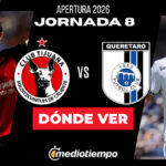 Tijuana vs. Querétaro: dónde y a qué hora ver EN VIVO J8